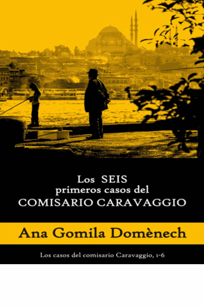 Los SEIS primeros casos del COMISARIO CARAVAGGIO (Spanish Edition) Cover Image