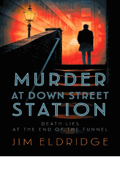 Murder at Down Street Station Cover Image