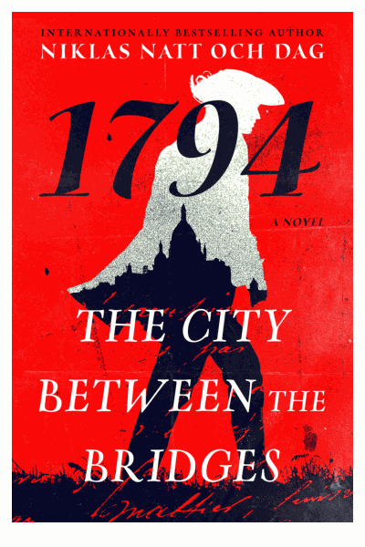 1794: The City Between the Bridges Cover Image