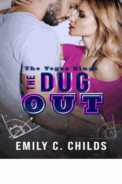 The Dugout: A Sweet Grumpy Sunshine Sports Romance (The Vegas Kings Book 3) Cover Image