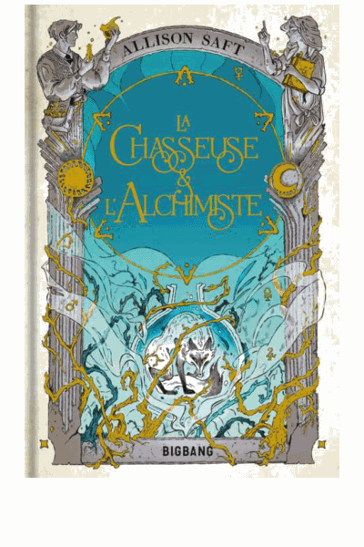 La Chasseuse et l'Alchimiste Cover Image