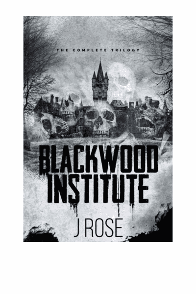 Blackwood Institute: The Complete Trilogy Cover Image