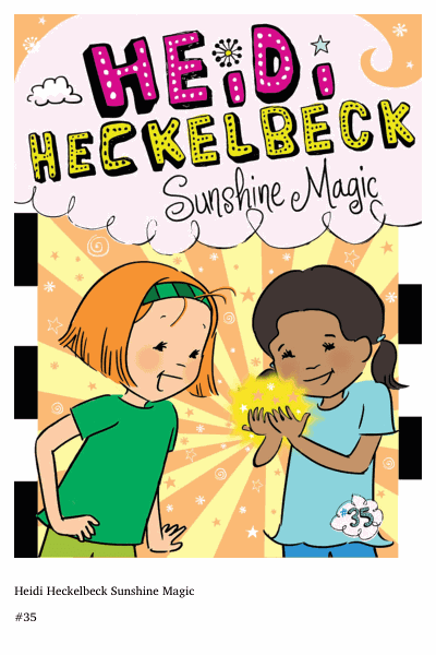 Heidi Heckelbeck Sunshine Magic Cover Image