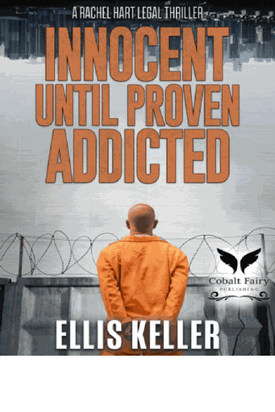 Innocent Until Proven Addicted Cover Image