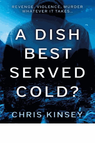 A Dish Best Served Cold? Cover Image