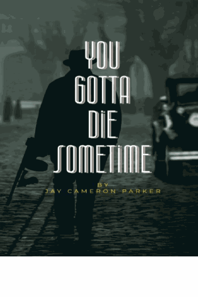 You Gotta Die Sometime Cover Image