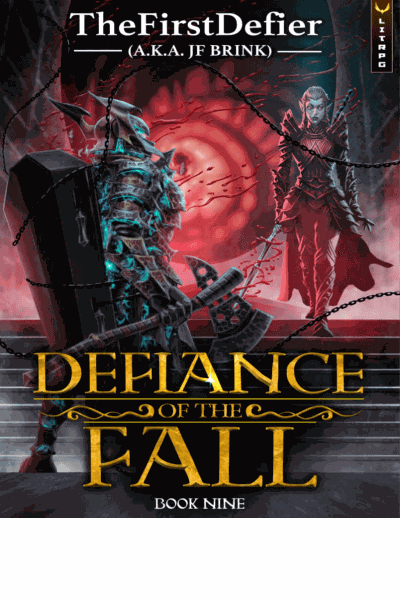 Defiance of the Fall 9: A LitRPG Adventure Cover Image