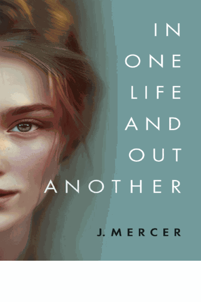 In One Life and Out Another Cover Image