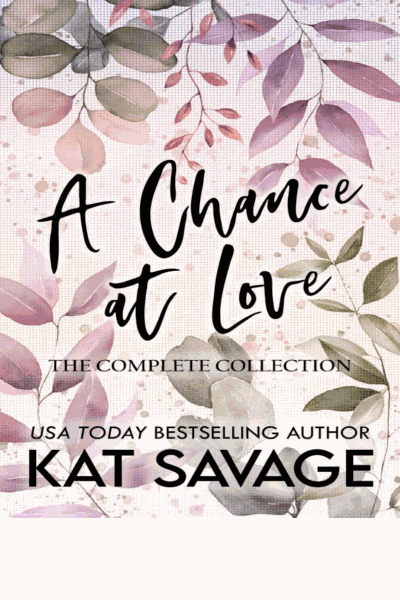 A Chance at Love: The Complete Collection Cover Image