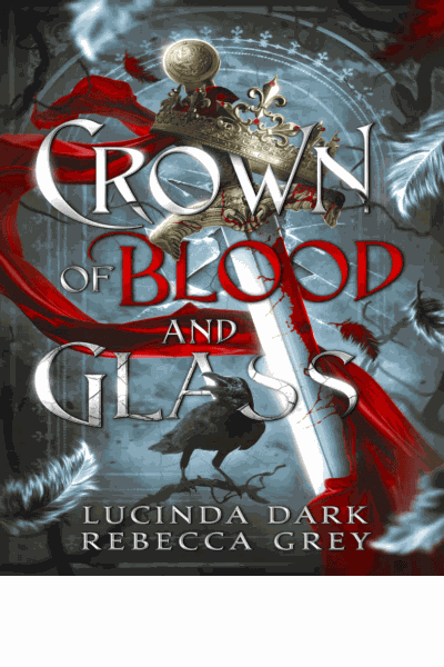 Crown of Blood and Glass Cover Image