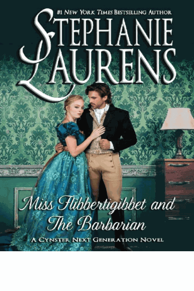 Miss Flibbertigibbet and The Barbarian (Cynsters Next Generation Series Book 12) Cover Image