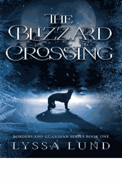 The Blizzard Crossing (Borderland Guardians Series) Cover Image