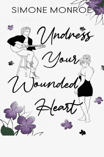 Undress Your Wounded Heart Cover Image