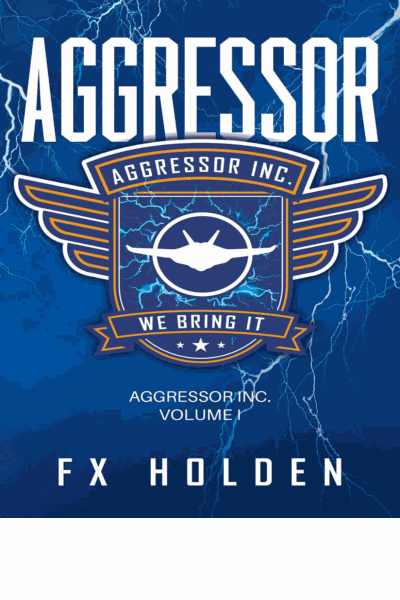 Aggressor: A Page Turning Technothriller From FX Holden Cover Image