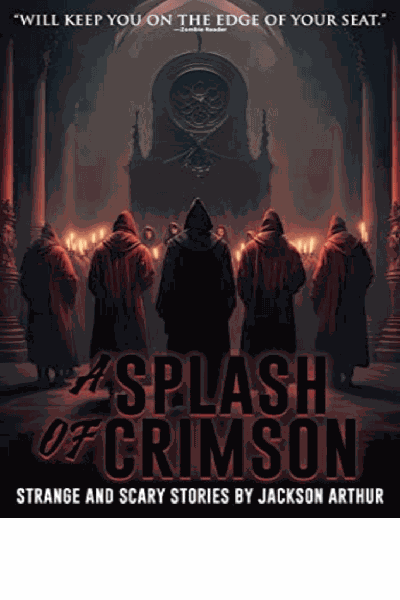 A Splash of Crimson: Strange and Scary Stories Cover Image