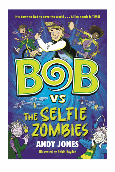Bob vs the Selfie Zombies Cover Image
