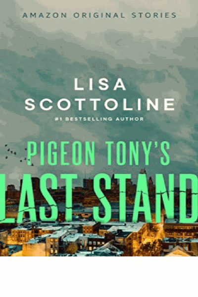 Pigeon Tony's Last Stand Cover Image