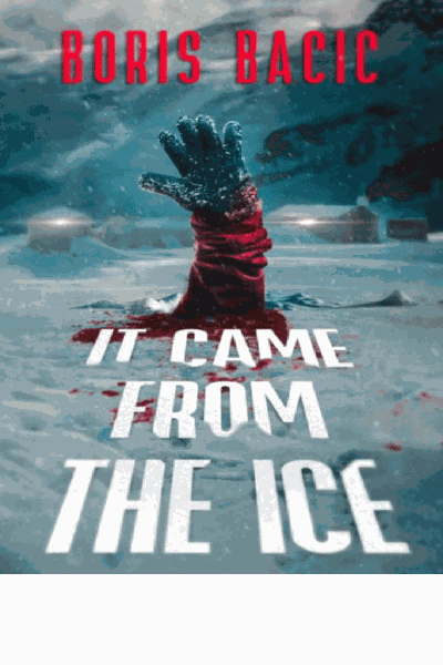 It Came From The Ice Cover Image