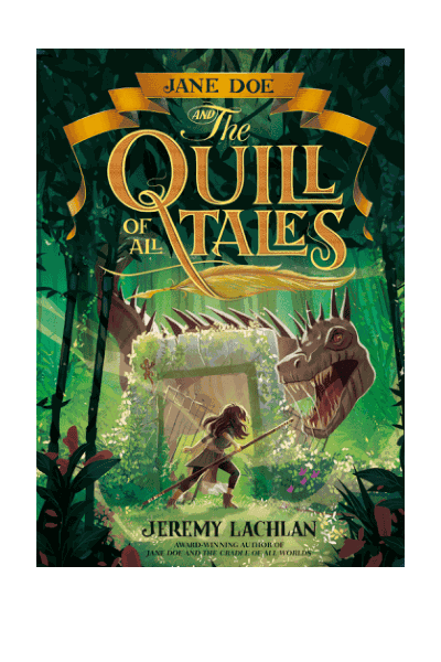 Jane Doe and the Quill of All Tales Cover Image